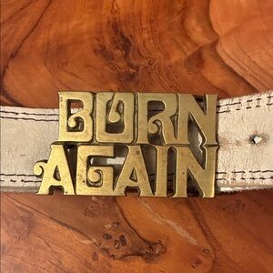 BORN AGAIN Brass Belt Buckle